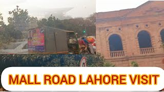 MALL ROAD LAHORE VISIT 😍 😋 💕 😌 ❤️ ☺️