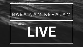 Baba Nam Kevalam Kiirtan Live Jaipur Track 7