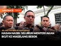 Hasan Nasbi Sebut Seluruh Menteri Akan Ikut ke Magelang Besok | Liputan 6