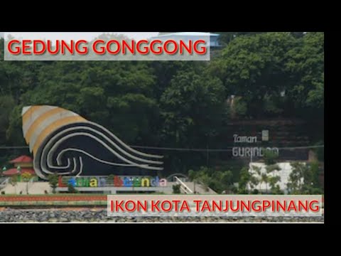 GEDUNG GONGGONG! IKON KOTA TANJUNGPINANG - YouTube