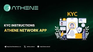 Athene app | KYC instructions on the Athene Network app