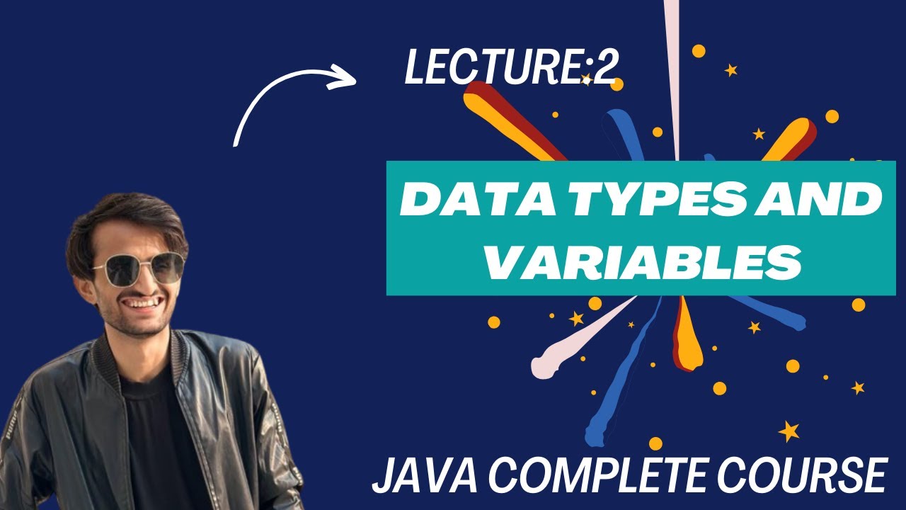 Lecture 2 Data Types Variables Java For Beginners Java