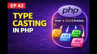 Type casting in php | Convert Data Types in PHP Easily | PHP Tutorial