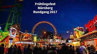 Frühlingsfest Nürnberg Rundgang 2017