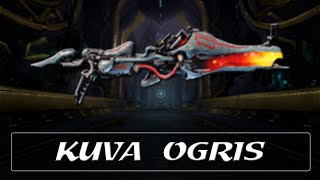 Warframe Weapon Encyclopedia - Kuva Ogris (2023)