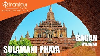 Sulamani Phaya | Bagan | https://vietnamtour.co.za/