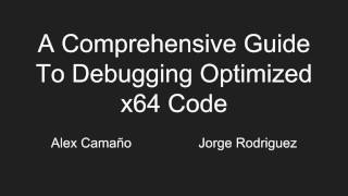 Debugging Optimized x64 Code