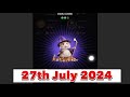 How To UNLOCK 27th July Hamster Daily Combo Cards Today  and CLAIM your 5MILLION HAMSTER COIN