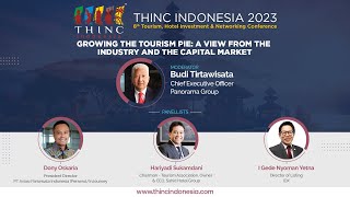 THINC Indonesia 2023: Growing the Tourism Pie: A View from the Industry and the Capital Market