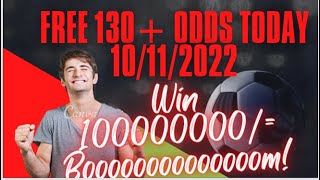 FREE FOOTBALL BETTING PREDICTIONS TODAY 10/11/2022|BETTING TIPS| #freebettingtips #bettingstrategy