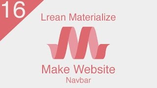 [ Learn Materialize ] #16 : Make Website ( Navbar )