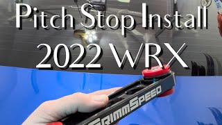 Pitch stop installation on 2022 WRX