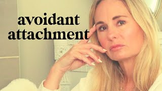 HOW AVOIDANT ATTACHMENT SABOTAGES INTIMACY