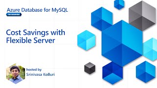 Cost Savings with Flexible Server [11 of 16] | Azure Database for MySQL - Beginners Series