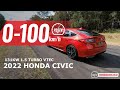 2022 Honda Civic (1.5T) 0-100km/h & engine sound