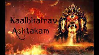 Kalabhairav Ashtakam | Sacred Chant of Lord Kalabhairava Avataar of Mahadev | Powerful Mantra