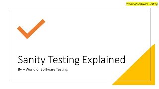Sanity Testing Explained | Surface Level Testing | Interview Question | Software Testing