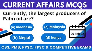 Current Affairs of Pakistan | Current Affairs MCQs For CSS, PMS, NTS, PPSC, AND FPSC  |