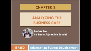 ISP250 C2 Analyzing the Business Case