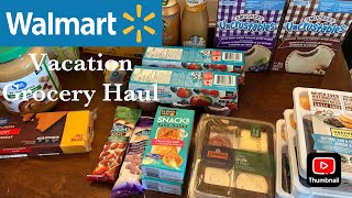 WALMART VACATION GROCERY HAUL | EASY, FUN SNACKS AND LUNCHES