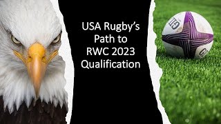 USA Rugby's Path to RWC 2023 Qualification