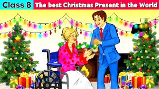 The Best Christmas Present In The World Class 8 | class 8 english chapter 1 | हिंदी में | Animated