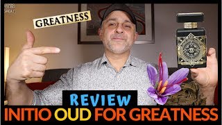 Initio Parfums Oud For Greatness Fragrance Review + Full Bottle USA Giveaway