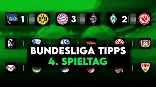 Bundesliga Prognose: 4. Spieltag Tipps & Vorschau | ALLE gegen THIELE!