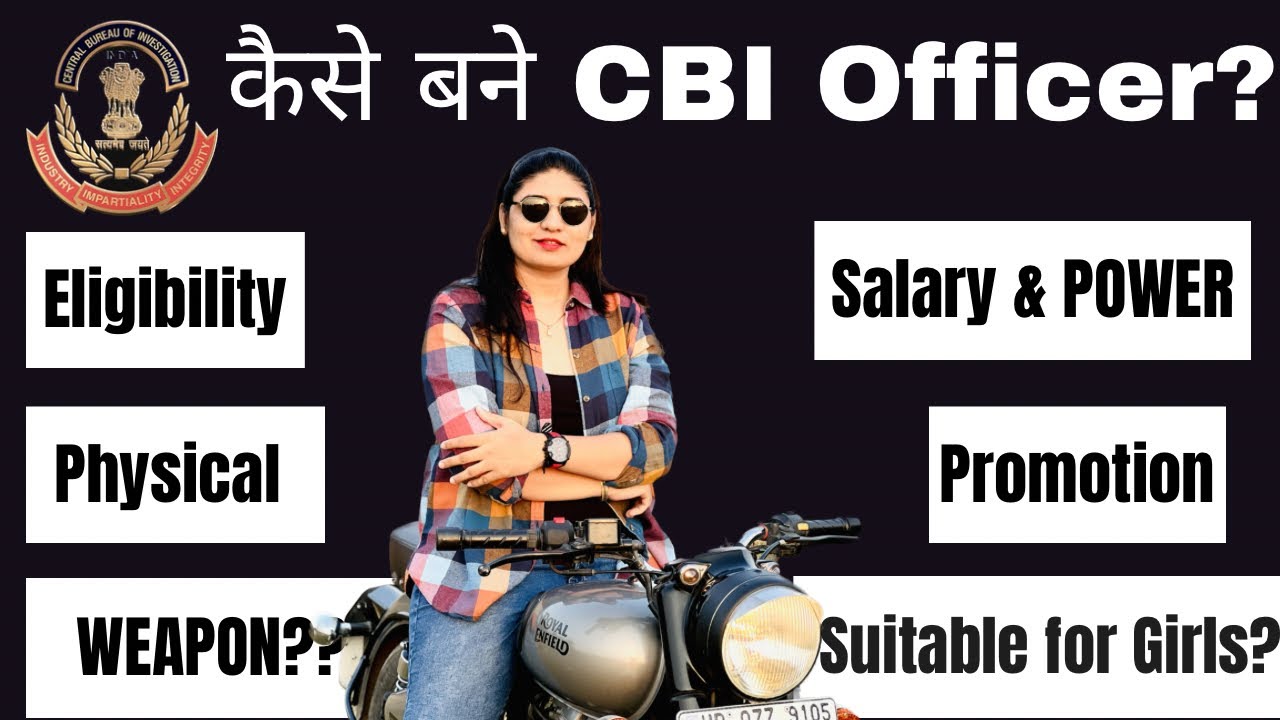 Complete JOB-PROFILE Of CBI Sub Inspector👮‍♀️A To Z Details Of CBI🔥 ...