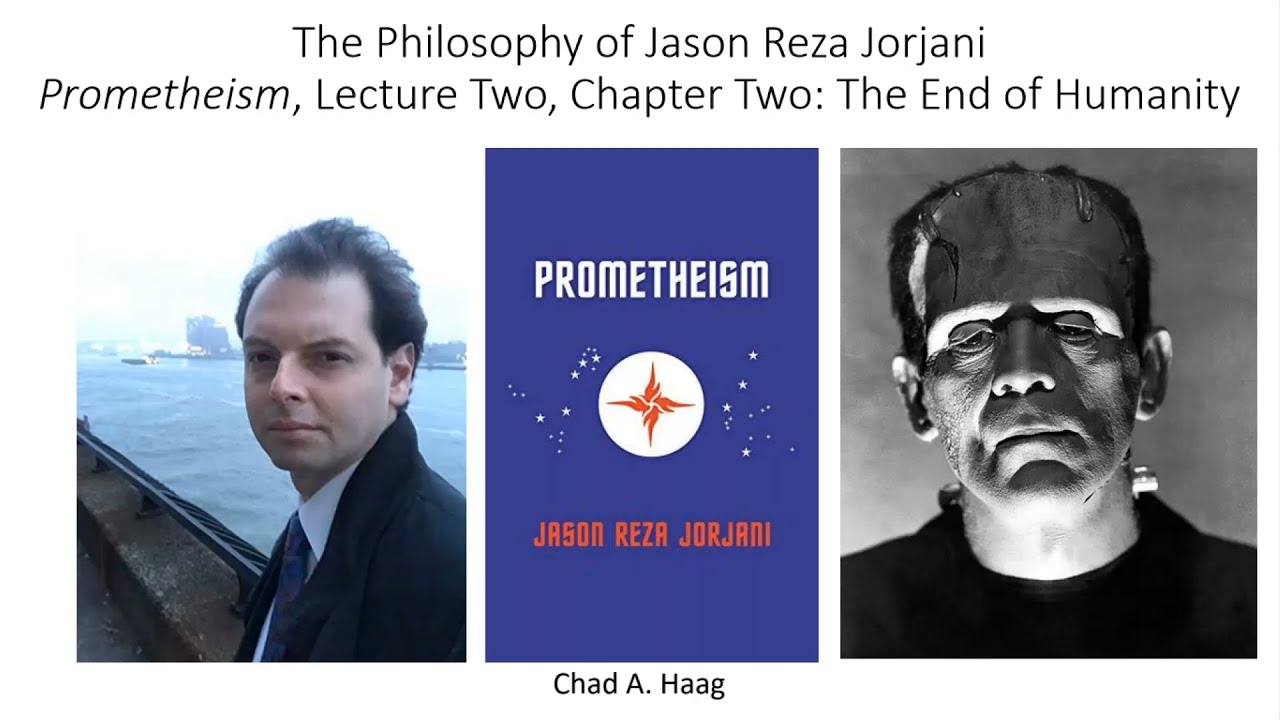 The Philosophy Of Jason Reza Jorjani Prometheism Lecture Two Ch 2 - YouTube