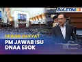 DEWAN RAKYAT | PM Jawab Isu DNAA Zahid Esok