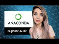 Anaconda Beginners Guide for Linux and Windows - Python Working Environments Tutorial