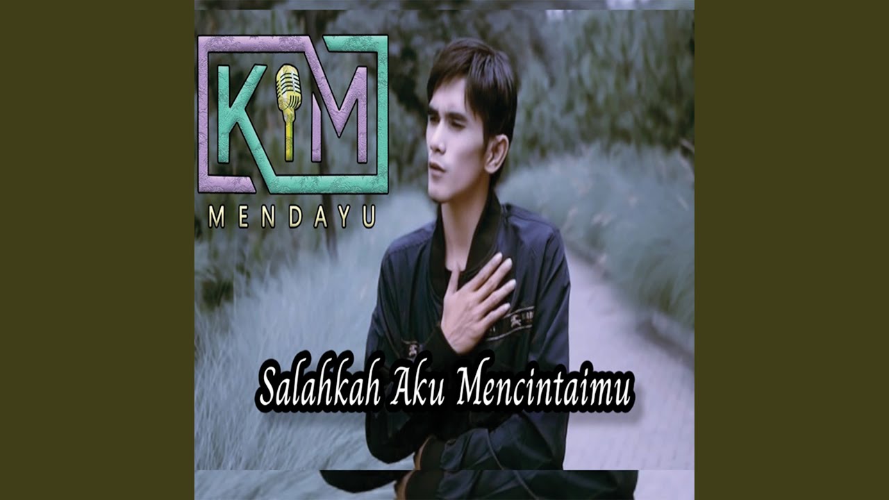 Salahkah Aku Mencintaimu - YouTube