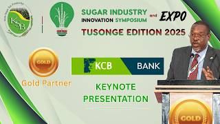 @KCBBankGroup1 on Financing the Future of Sugar Industry | Climate Smart Agriculture & Innovation
