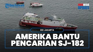 Amerika Serikat Kirim Personel Bantu Proses Evakuasi dan Penyelidikan Jatuhnya Sriwijawa Air SJ-182