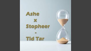 Tid Tar (feat. Stopheer)