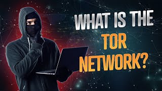 What is the TOR network and how does it work?