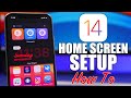 iOS 14 - Home Screen Setup  (How To)