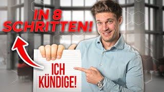 So kündigst du richtig! 8 Schritte zur perfekten Kündigung