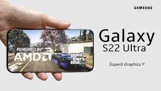 Samsung Galaxy S22 Ultra - HIGH-END GRAPHICS & DISPLAY !!