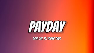 Doja Cat - PayDay (Lyrics) Ft. Young Thug