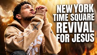 NEW YORK TIME SQUARE JESUS REVIVAL ✝️