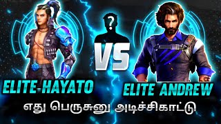 Elite Andrew VS Elite Hayato Tamil Free Fire ||எது பெருசுனு அடிசிகாட்டு || free fire tamil ||