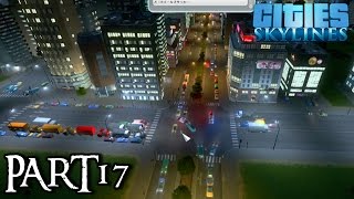 #17【ゆるく進める街作り】「Cities: Skylines」実況プレイ