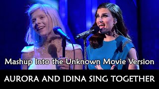 Aurora - Into the Unknown [movie version MASHUP with Idina Menzel]
