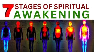 The 7 Stages of Spiritual Awakening – Which One Did You Experience?