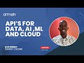 How APIs Drive Data, AI, ML & Cloud | Full Demo Breakdown