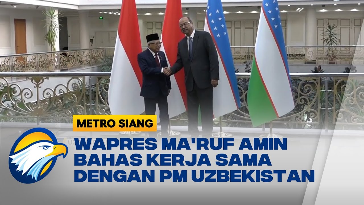 Pertemuan Ma'ruf Amin Dan PM Uzbekistan Hasilkan 3 Poin Kerja Sama ...