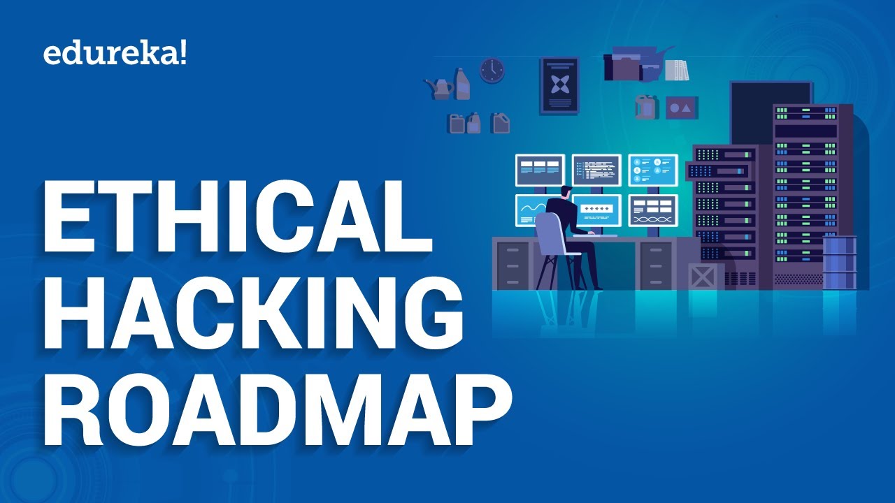 Ethical Hacking Roadmap | How To Become An Ethical Hacker ...