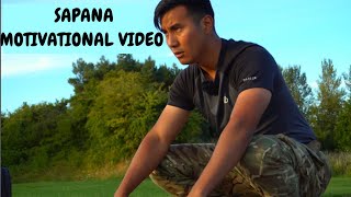 SAPANA | Best Motivational Video | Laure | British Army |